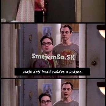 Sheldon vie povzbudiť